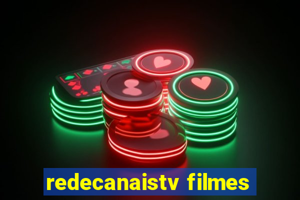 redecanaistv filmes